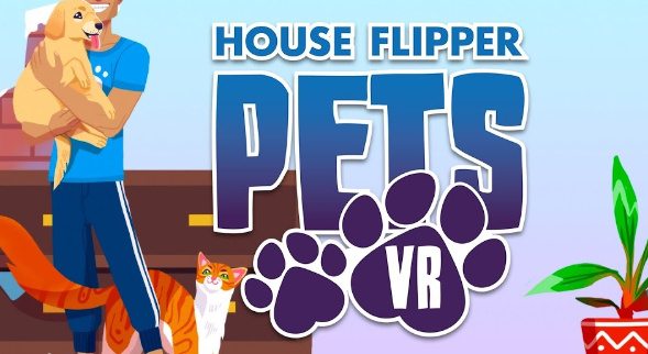 House Flipper Pets VR