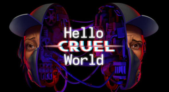 Hello Cruel World