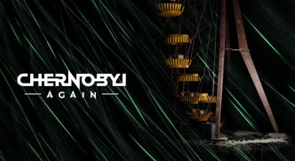 Chernobyl Again